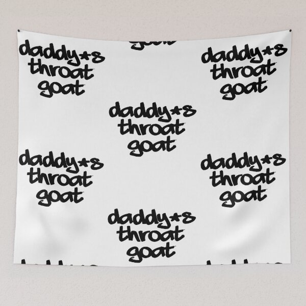 Item preview, Daddy's Throat Goat designed and sold by Nirvanibex.