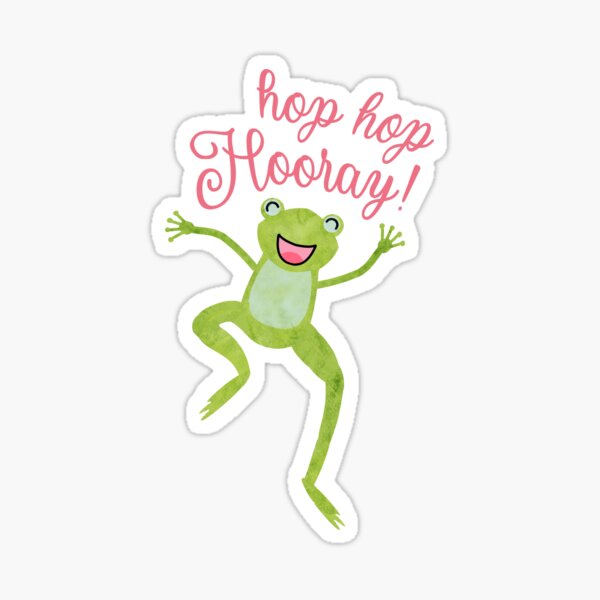 Hop Hop Hooray Frog Sticker
