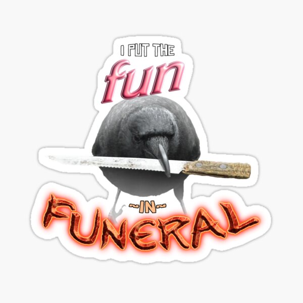 Aperçu de l'œuvre Corbeau avec couteau - Je mets le plaisir dans l'art des mots funéraires créée et vendue par snazzyseagull.