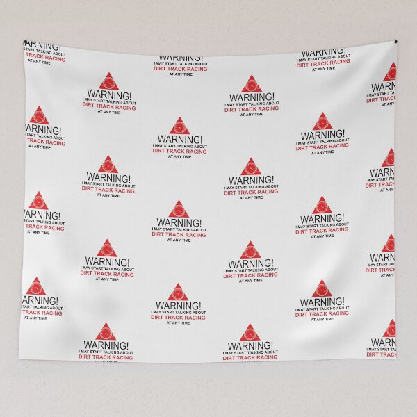 Item preview, Warning I May Start Talking About Dirt Track Racing At Any Time designed and sold by onceproject.