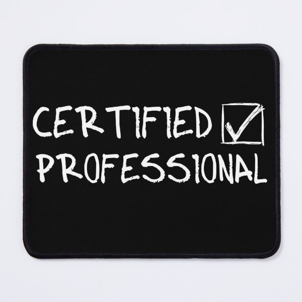 Item preview, Certified Professional (Trust me); From: Random Collection designed and sold by ReyLV.