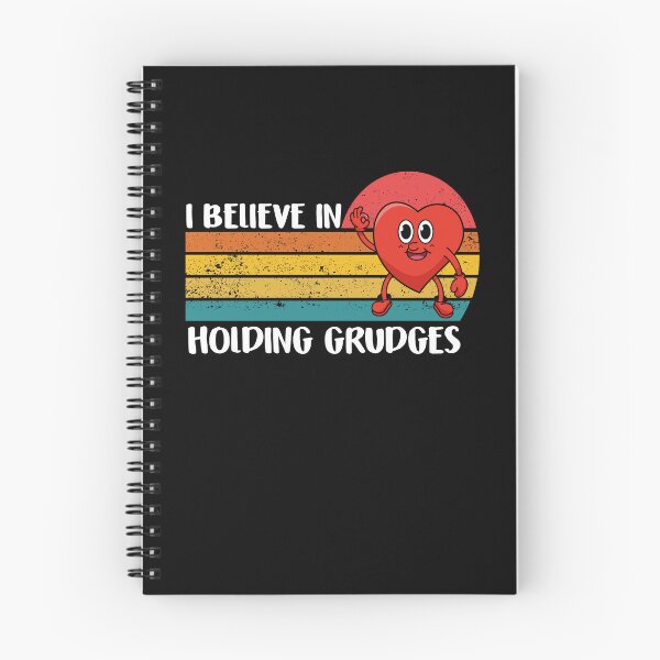 Item preview, i believe in holding grudges designed and sold by Tatus Brinal.