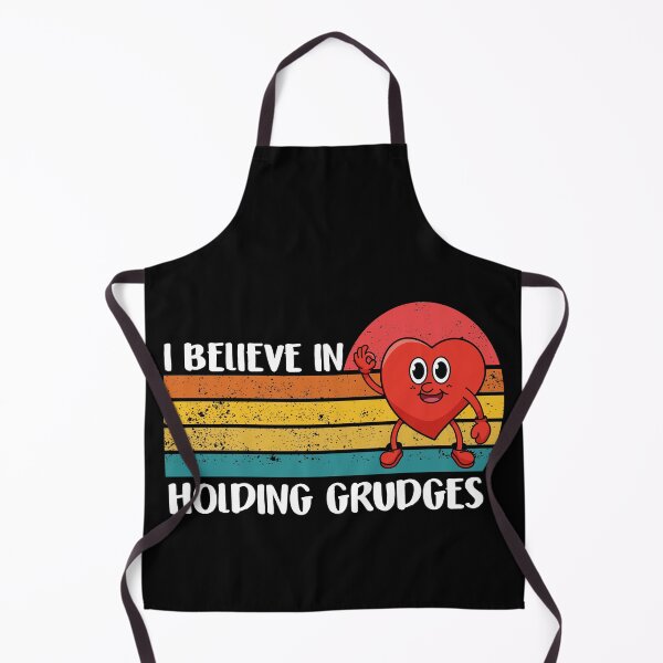 Item preview, i believe in holding grudges designed and sold by Tatus Brinal.