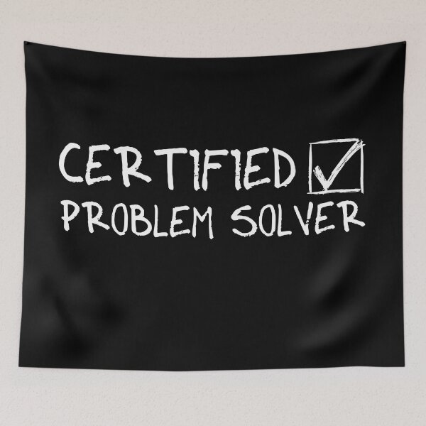 Item preview, Certified Problem Solver (Trust me); From: Random Collection designed and sold by ReyLV.