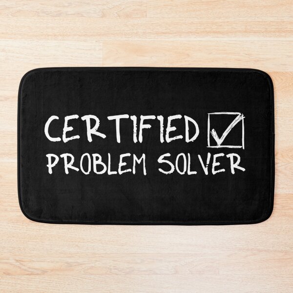 Item preview, Certified Problem Solver (Trust me); From: Random Collection designed and sold by ReyLV.