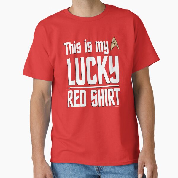 Item preview, Star Trek: The Original Series This Is My Lucky Red Shirt designed and sold by FifthSun.