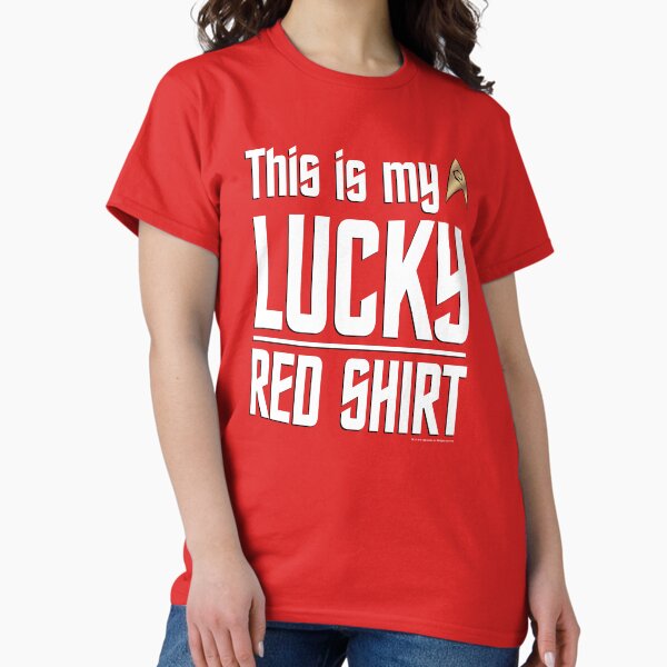 Item preview, Star Trek: The Original Series This Is My Lucky Red Shirt designed and sold by FifthSun.