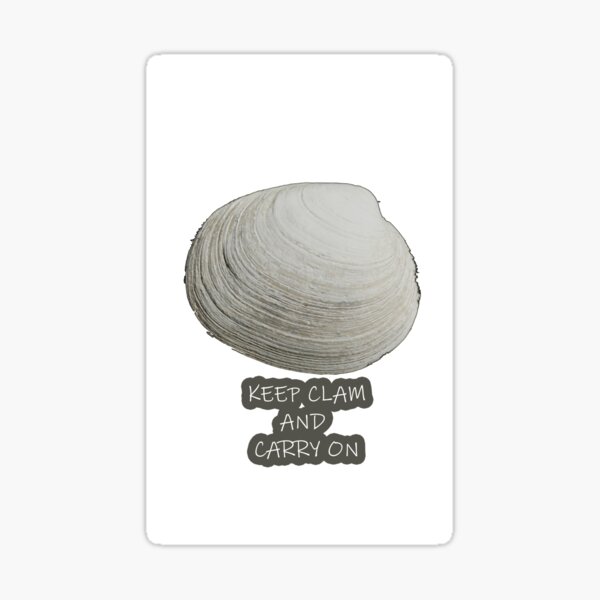 Item preview, Keep Clam and Carry On designed and sold by mark alan perry.