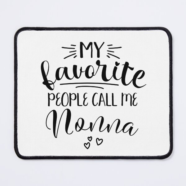 Item preview, Nonna Gifts Italian Grandma My Favorite People Call Me Nonna designed and sold by itsagift.