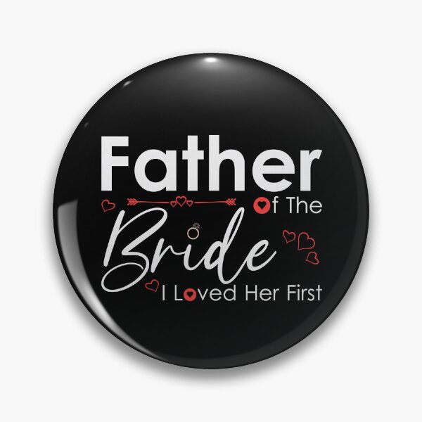 Item preview, Father of the bride i loved her first for father's day designed and sold by Sketches-Design.
