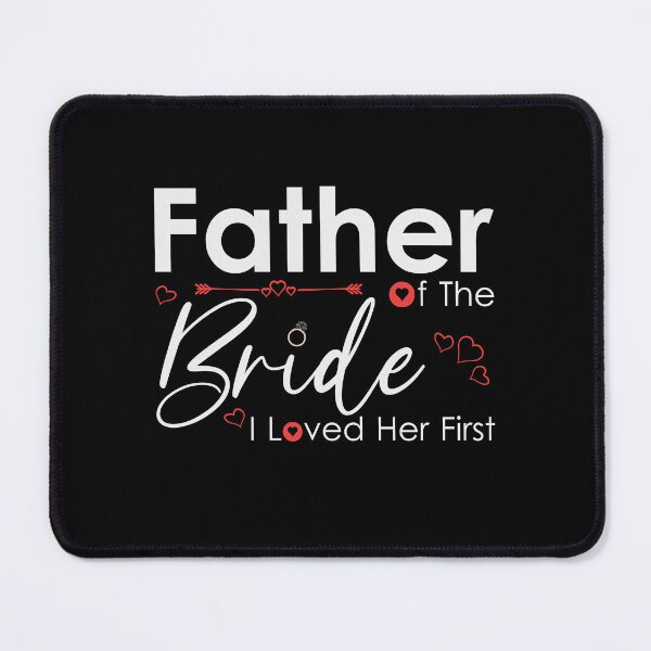 Item preview, Father of the bride i loved her first for father's day designed and sold by Sketches-Design.
