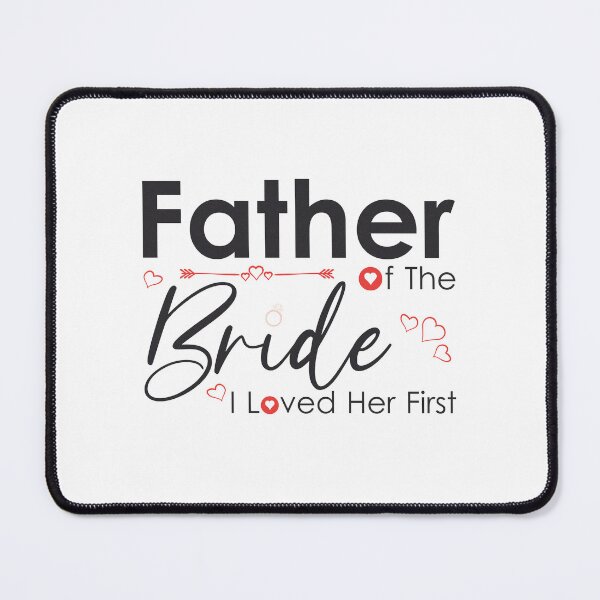 Item preview, Father of the bride i loved her first for father's day designed and sold by Sketches-Design.