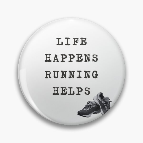 Item preview, Life Happens Running Helps designed and sold by ISBrunning.