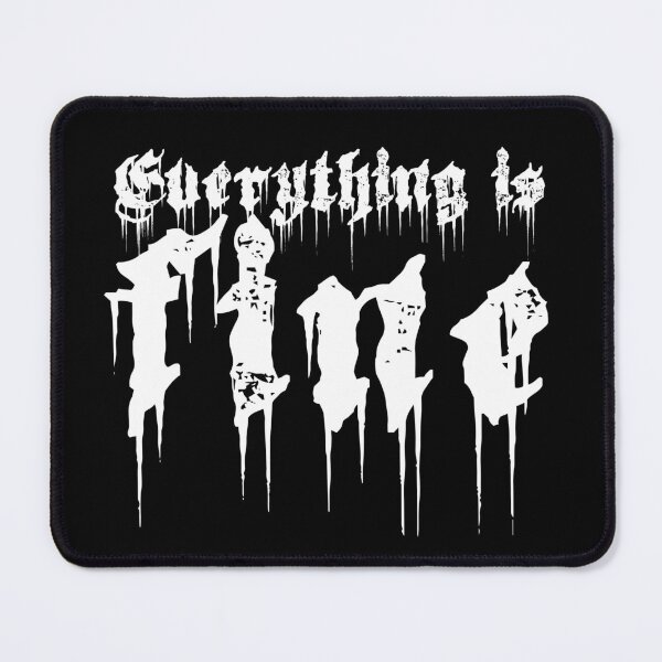 Item preview, Everything is fine Everything is fine Phrase Emo Horror Terror Skull Typography Calligraphy Macabre Macabre - 2 - White designed and sold by N3F1.