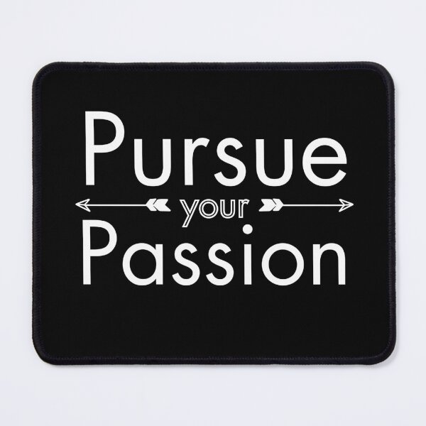 Item preview, Pursue your passion. designed and sold by Creativity Zone.