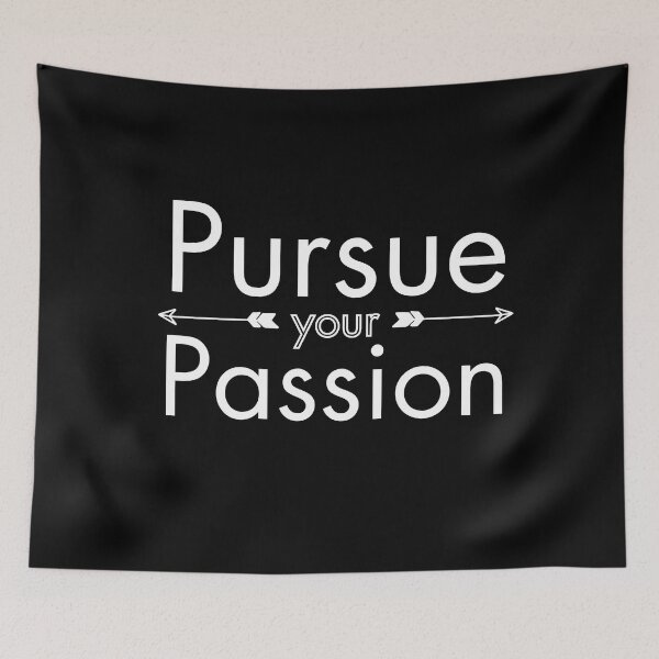 Item preview, Pursue your passion. designed and sold by Creativity Zone.