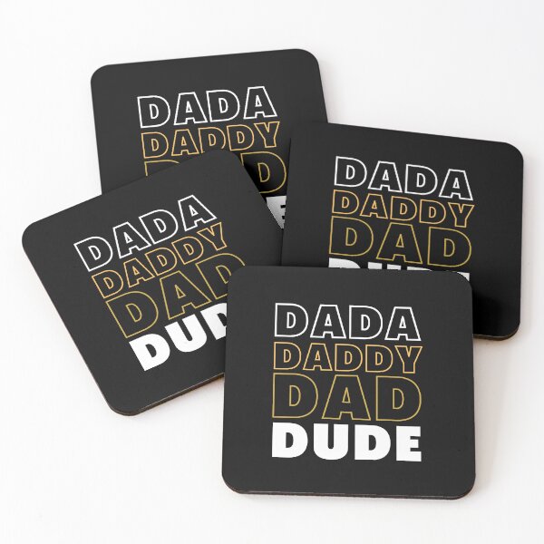 Item preview, Dada Daddy Dad Dude designed and sold by LivingTheDream7.