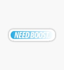 Need Boost Sticker