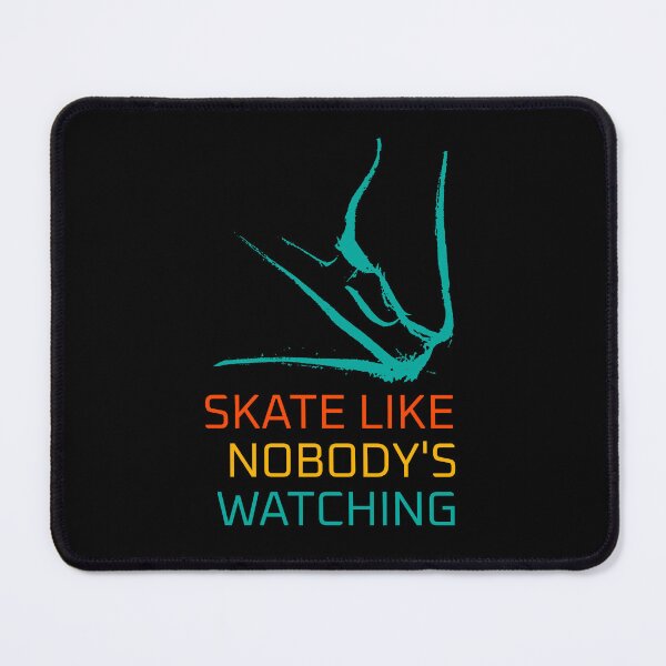 Item preview, skate like nobody's watching painted  designed and sold by PRYMULLART.