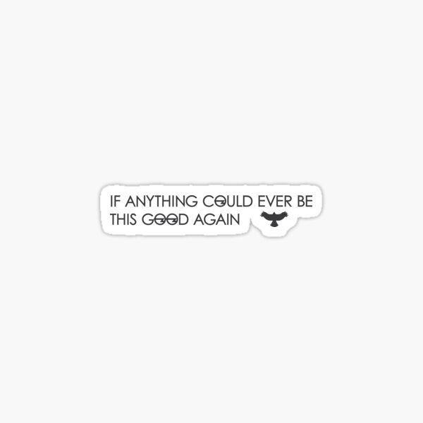 When I Sing Along With You (black text) Sticker