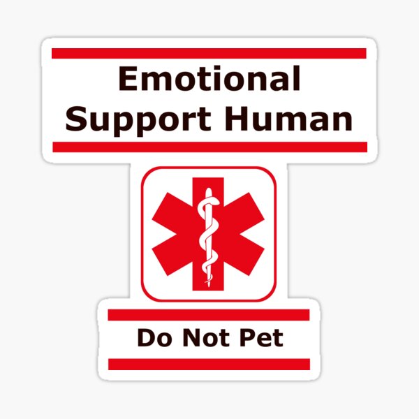 Emotional Support Human Sticker