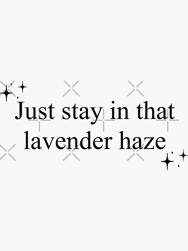 Lavender haze - Taylor Swift - Sticker
