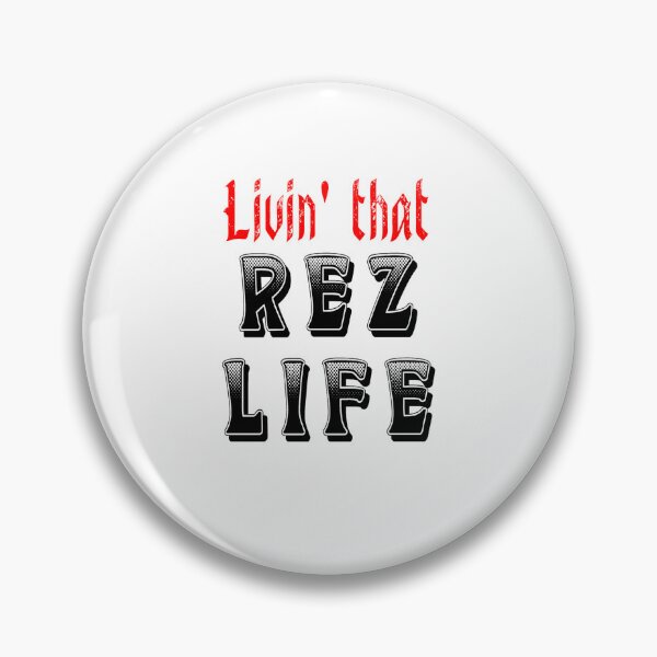 Item preview, Livin' That Rez Life - Red / Black designed and sold by JMWCD.