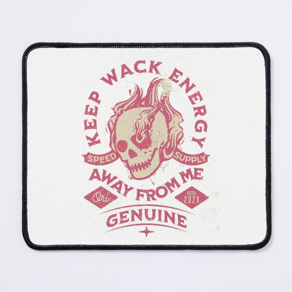 Item preview, keep wack energy away from me designed and sold by PopPizzazz.
