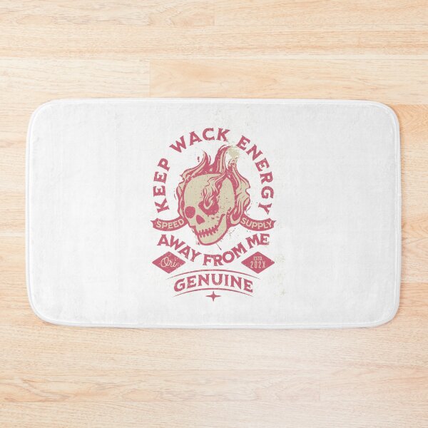 Item preview, keep wack energy away from me designed and sold by PopPizzazz.