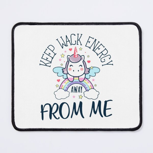 Item preview, keep wack energy away from me designed and sold by PopPizzazz.