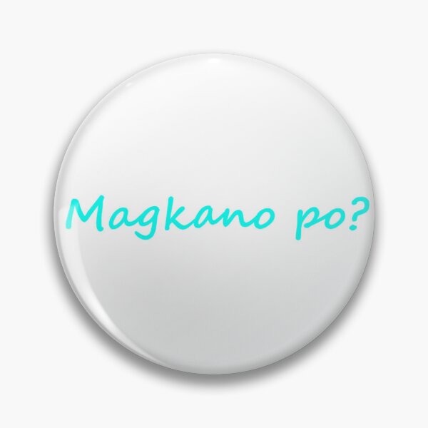 Item preview, Magkano po? = How much? TAGALOG designed and sold by PabloBSanchez.