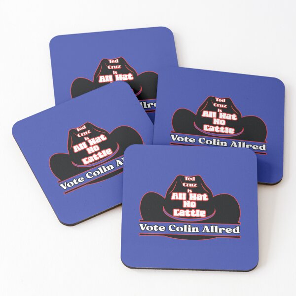 Item preview, Ted Cruz is All Hat No Cattle Vote Colin Allred designed and sold by JoyOfHopeStore.