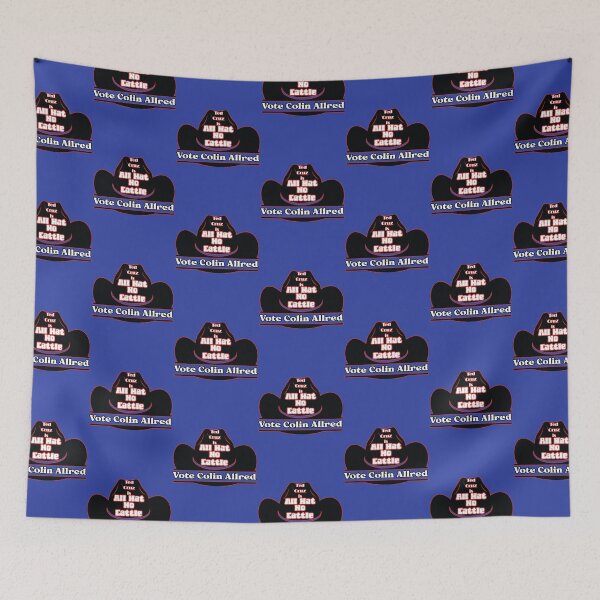 Item preview, Ted Cruz is All Hat No Cattle Vote Colin Allred designed and sold by JoyOfHopeStore.