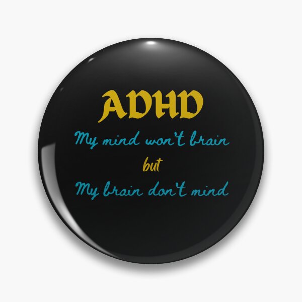 Item preview, ADHD designed and sold by Shlepprock.