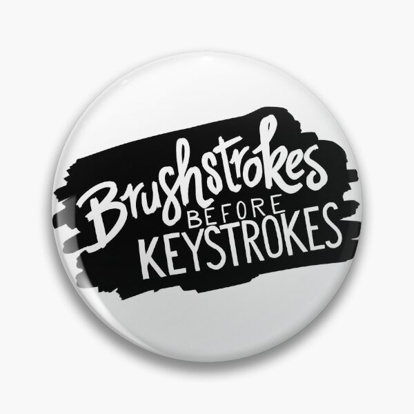 Item preview, Brushstrokes Before Keystrokes designed and sold by latheandquill.