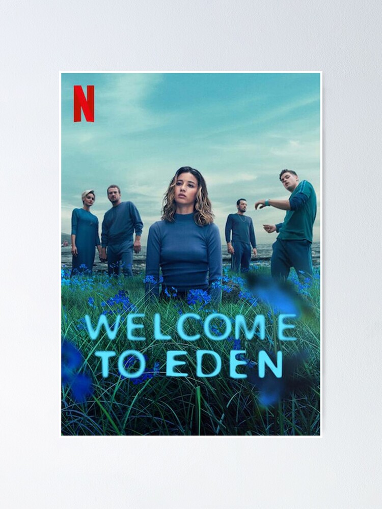 Welcome to Eden (2022) - Filmaffinity