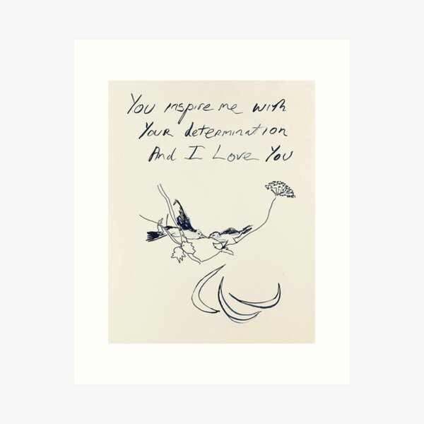 Item preview, Poster You Inspire Me With Your Determination And I Love You Print designed and sold by AlbaprgWey.