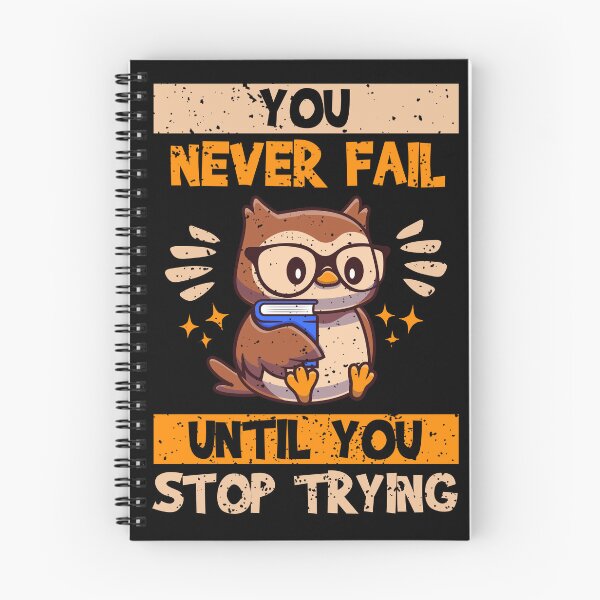 Item preview, You never fail until you stop trying Kawaii Owl Book designed and sold by CarpeDiem96.