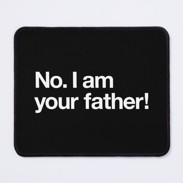 I Am Your Father Patch