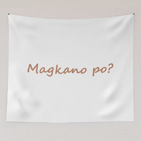 Item preview, Magkano po? = How much? TAGALOG designed and sold by PabloBSanchez.