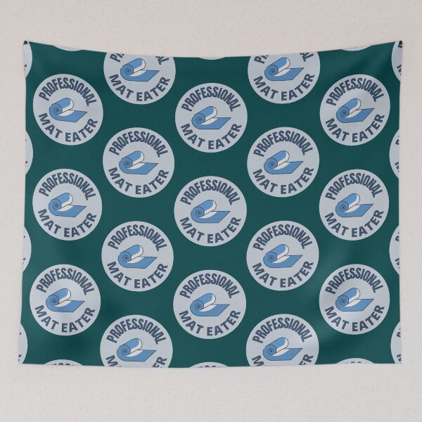 Item preview, Professional Mat Eater   designed and sold by NicoleWanzo.
