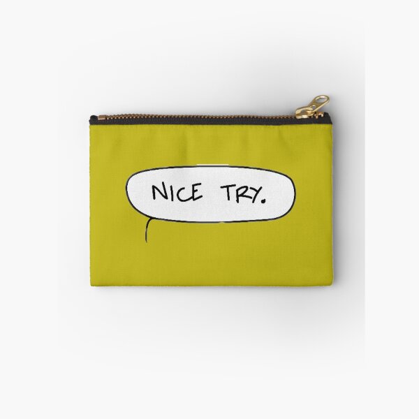Item preview, Nice Try. designed and sold by Noisymuffler.