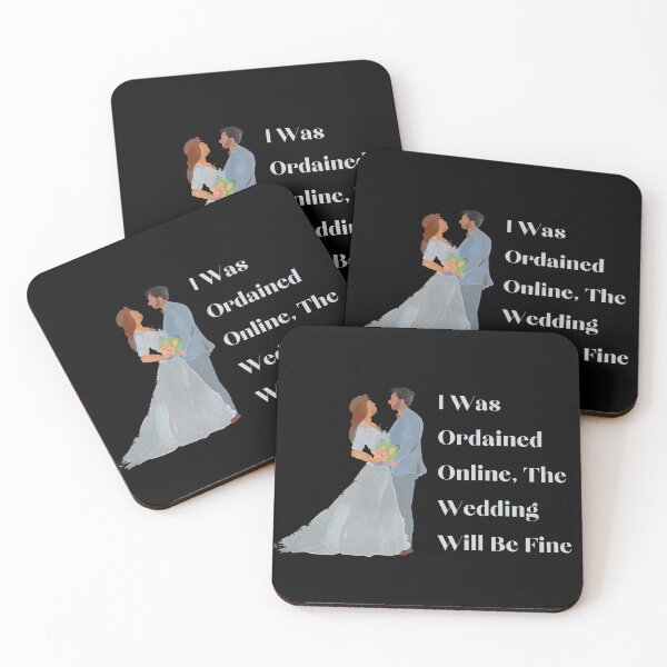 Item preview, I Was Ordained Online The Wedding Will Be Fine designed and sold by Kwoss.