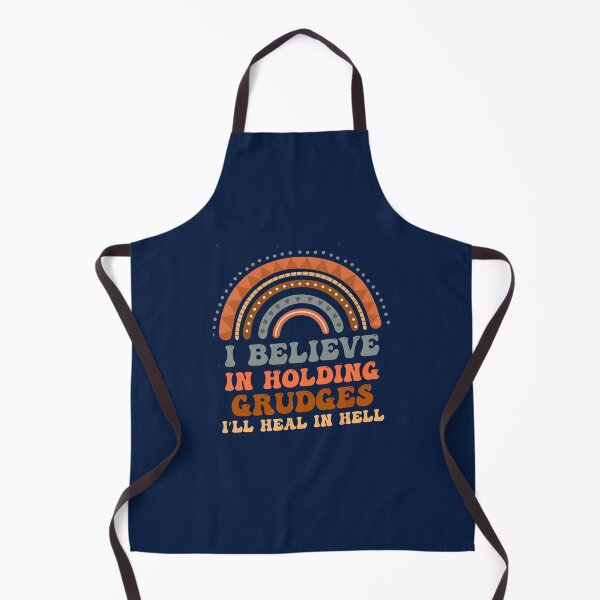 Item preview, I believe in holding grudges I_ll heal in hell        designed and sold by thrillmax79.