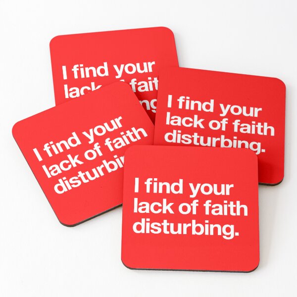 Item preview, "I find your lack of faith disturbing" Movie Quote Design (white) designed and sold by Popvetica.