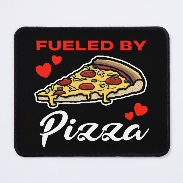 Item preview, Fueled by Supreme Pizza saying designed and sold by jonmlam.