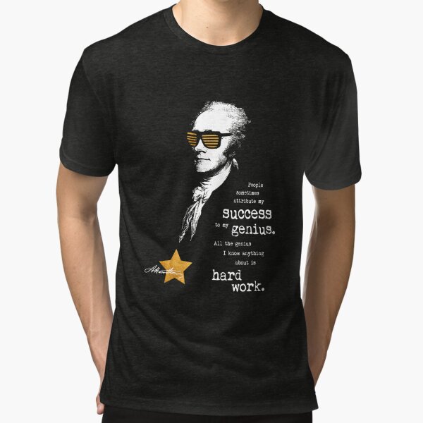 Alexander Hamilton Gift Inspirational Famous Aham Quote Gift Tall T-Shirt