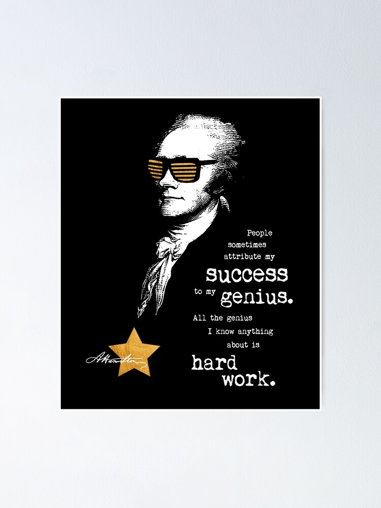 Alexander Hamilton Success Quote, Motivational Gifts
