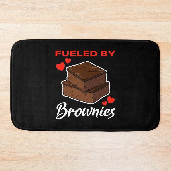 Item preview, Fueled by Brownies saying designed and sold by jonmlam.