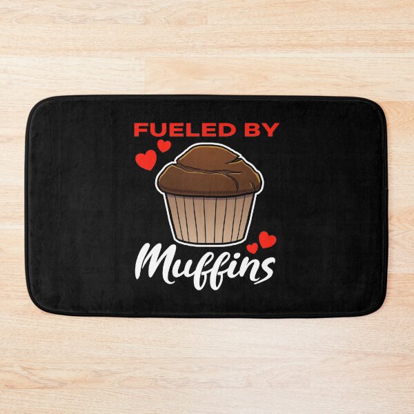 Item preview, Fueled by Chocolate Muffins saying designed and sold by jonmlam.